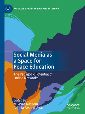 cover image of Social Media as a Space for Peace Education